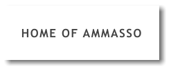 HOME OF AMMASSO